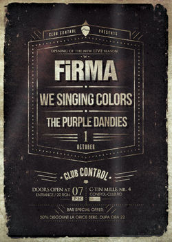 FiRMA/ We Singing Colors/ The Purple Dandies - live in Control pe 1 Octombrie