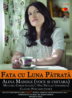 Fata cu Luna Patrata - concert Alina Manole, 1 noiembrie, Bucuresti