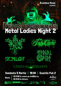 Psychosounds Metal Ladies Night 2 pe 5 Martie in Quantic Pub 2