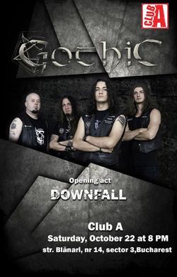 Gothic si Downfall concerteaza in Club A pe 22 Octombrie