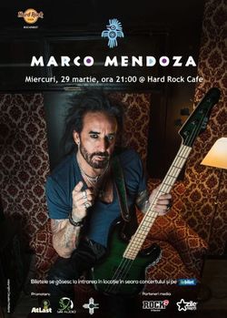 Concert Marco Mendoza pe 29 martie la Hard Rock Cafe