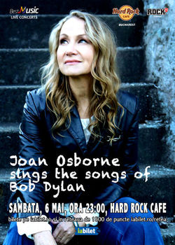 Joan Osborne sings the songs of Bob Dylan in premiera la Hard Rock Cafe