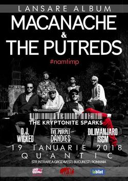Macanache & The Putreds si The Krypytonite Sparks canta pe 19 Ianuarie in Quantic