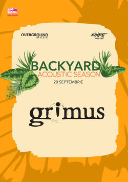 Backyard Acoustic Season cu Grimus