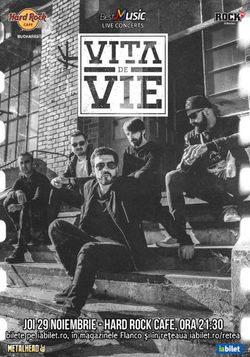 Concert Vita de Vie - electric pe 29 Noiembrie la Hard Rock Cafe