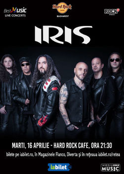 Concert IRIS: Lumea toata e un circ pe 16 Aprilie la Hard Rock Cafe