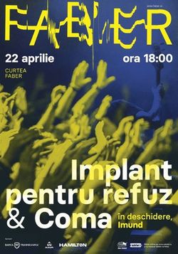 Timisoara: Concert Implant pentru Refuz & Coma