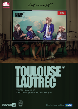 Brasov: TOULOUSE LAUTREC lansare album