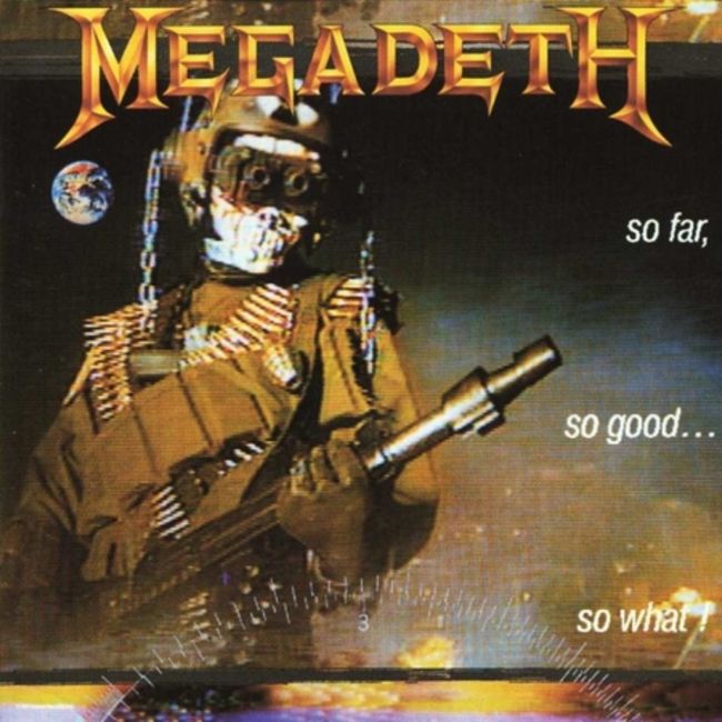 Poze Poze Megadeth - Megadeth-SoFarSoGoodSoWhat