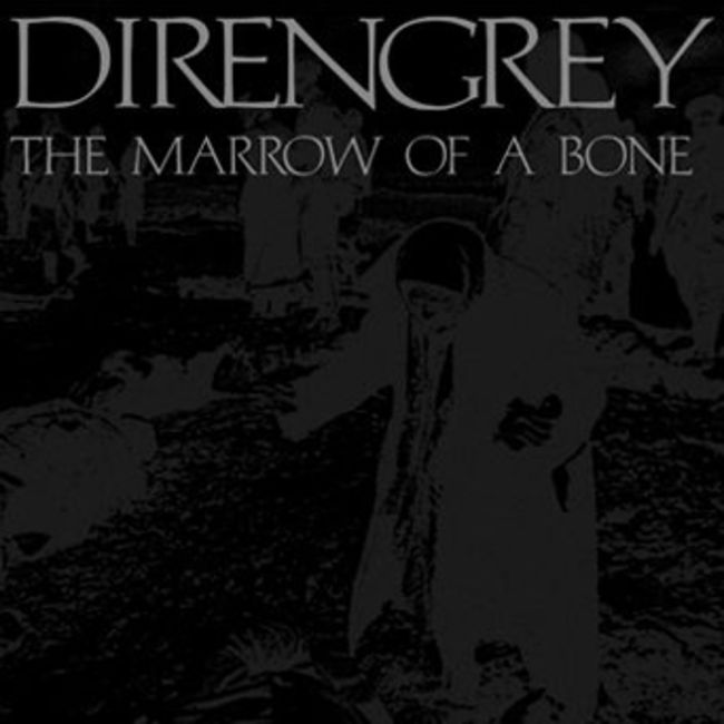 Poze Poze Dir En Grey - The Marrow Of A Bone