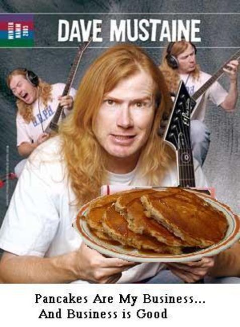 Poze Poze Megadeth - Dave with pancakes
