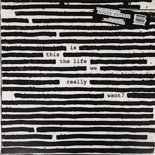 Poze Poze pentru articole - Roger Waters / Is This the Life We Really Want