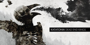 XII: Katatonia - Dead End Kings (cronica de album)