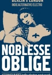 Evenimentul indie al anului la Cluj: concert Noblesse Oblige
