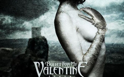 Bullet For My Valentine - Fever (cronica de album)