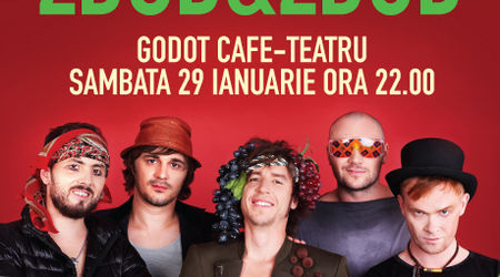 Concert Zdob si Zdub la Godot Cafe din Bucuresti
