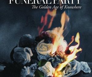 Asculta o noua piesa Funeral Party, Where Did It Go Wrong