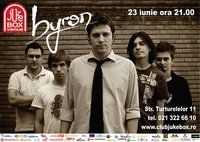 Concert byron in Jukebox Venue din Bucuresti