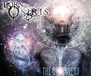 Born Of Osiris - The Discovery (cronica de album)