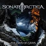 Sonata Arctica - The Days Of Grays (cronica de album)