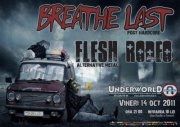 Concert Breathelast si Flesh Rodeo in Underworld Bucuresti