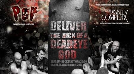 Concert Deadeye Dick si Deliver The God in Brasov