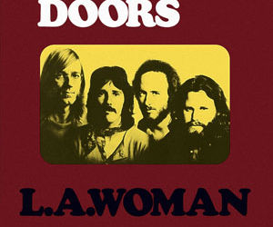 Detalii despre editia aniversara The Doors - L.A. Woman