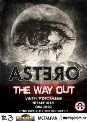 Concert Astero si The Way Out in Underworld Bucuresti