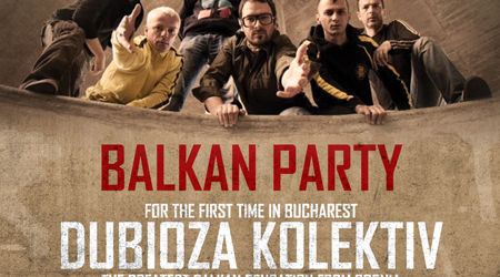 Balkan Party: Dubioza Kolektiv si Madame Hooligan in Silver Church
