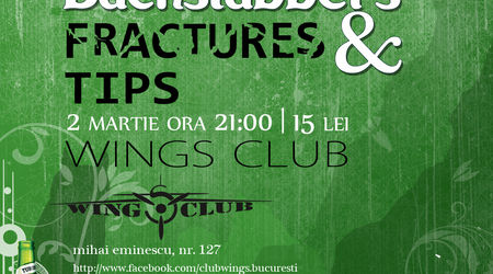 Concert RATBS, Fractures si Tips in Wings Club