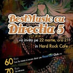 BestMusic cu DIRECTIA 5 joi in Hard Rock Cafe