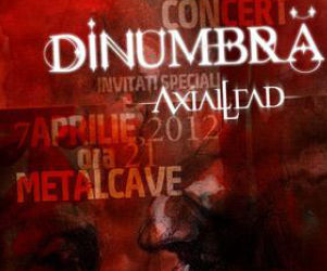 Concert DINUMBRA si AXIAL LEAD in club Metalcave Constanta
