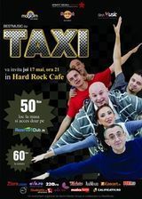Concert Taxi joi in Hard Rock Cafe din Bucuresti
