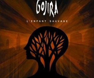 Gojira - L'enfant Sauvage (cronica de album)