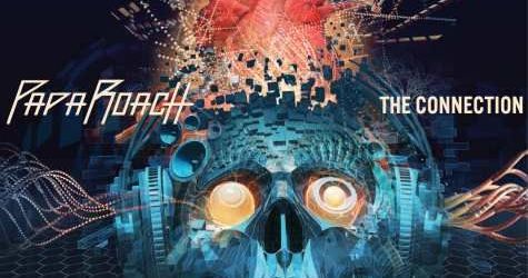 Papa Roach: The Connection (stream gratuit album)