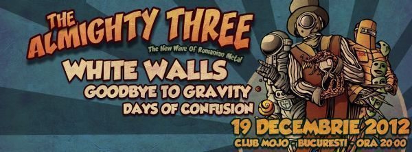 Goodbye To Gravity te invita la concertul The Almighty Three (video)