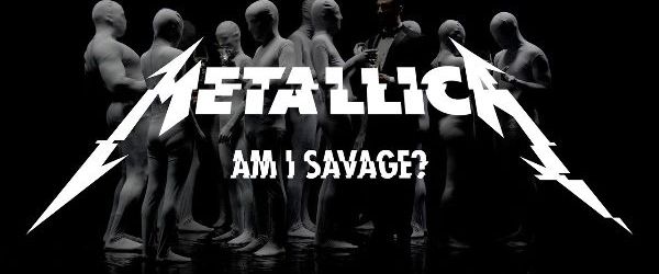 Metallica dezvaluie imagini de la filmarile pentru 'Am I Savage?'