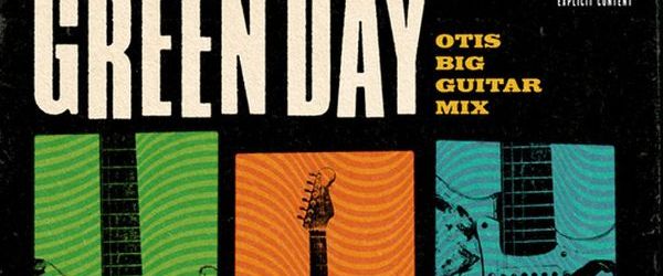 Green Day lanseaza Big Otis Guitar Mix