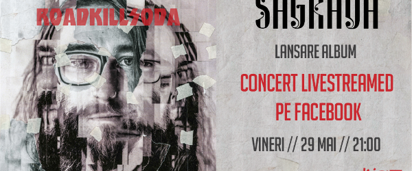 RoadkillSoda lanseaza albumul 'Sagrada' pe 29 Mai cu un concert Livestremed din Expirat