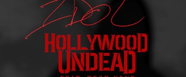 Hollywood Undead au lansat piesa 'Idol'