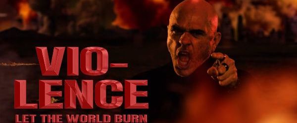 Vio-Lence au lansat un videoclip pentru 'Let The World Burn'