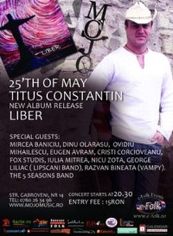 Concert lansare album Titus Constantin in Club MoJo