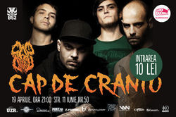 Concert CAP DE CRANIU joi in club B52 din Bucuresti