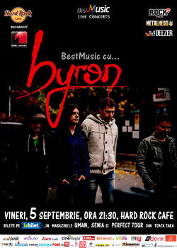 byron in concert la Hard Rock Cafe pe 5 septembrie