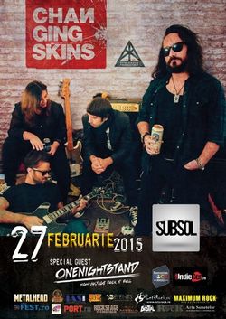 Changing Skins - concert la Brasov pe 27 Februarie in Club Subsol