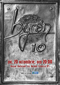 Concert aniversar byron 10 ani la Brasov, in Rockstadt