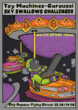 Toy Machines, Sky Swallows Challenger si Carousel pe 25 Octombrie in Cluj-Napoca