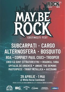 MAY,BE ROCK Costinesti Fest are loc in perioada 29 aprilie - 1 mai