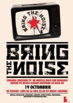 Bring The Noise revine pe TV la One Music Channel