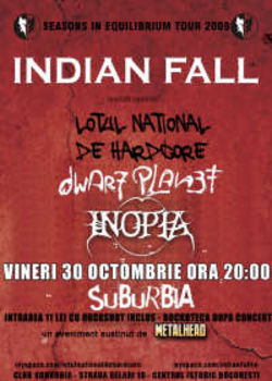 Indian Fall, Lotul National De Hardcore, Dwarf Planet si Inopia concerteaza la Bucuresti